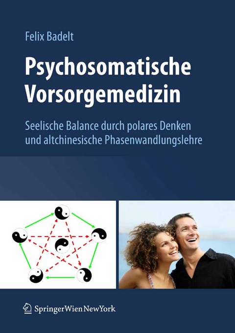 Psychosomatische Vorsorgemedizin - Felix Badelt