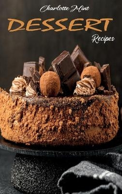 Dessert Recipes - Charlotte Mint