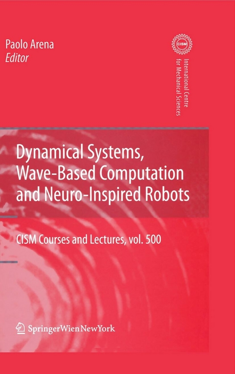 Dynamical Systems, Wave-Based Computation and Neuro-Inspired Robots - 