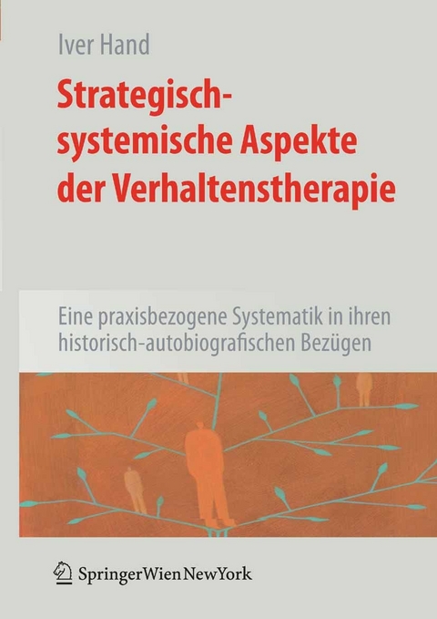 Strategisch-systemische Aspekte der Verhaltenstherapie - Iver Hand