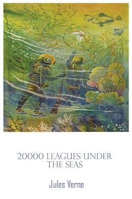 20000 Leagues Under The Sea illustrated - Jules Verne
