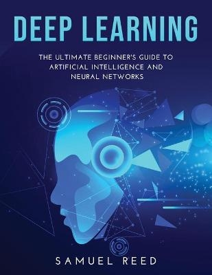 Deep Learning - Samuel Reed