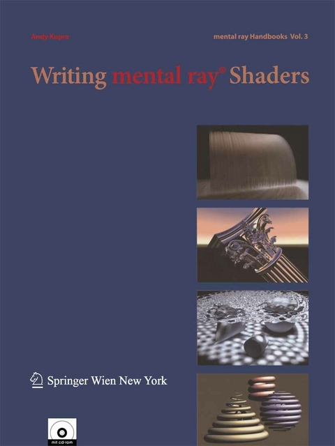 Writing mental ray® Shaders - Andy Kopra