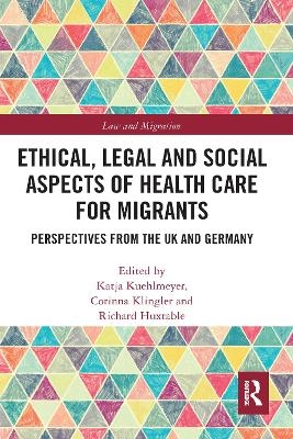 Ethical, Legal and Social Aspects of Healthcare for Migrants - 