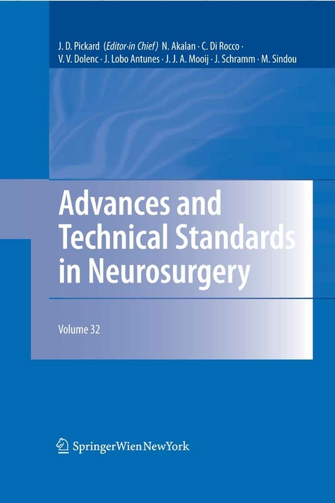 Advances and Technical Standards in Neurosurgery Vol. 32 - 