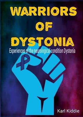 Warriors of Dystonia