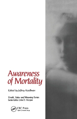 Awareness of Mortality - 