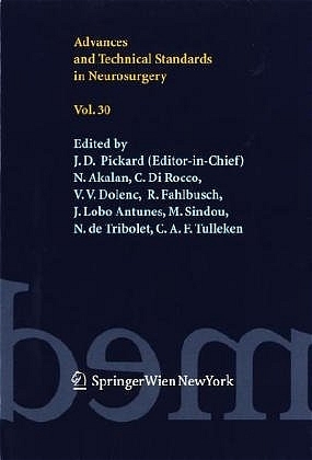 Advances and Technical Standards in Neurosurgery Vol. 30 - 