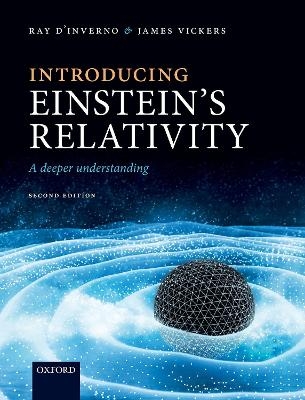 Introducing Einstein's Relativity - Ray D'Inverno, James Vickers