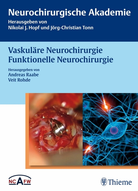 Vaskuläre Neurochirurgie Funktionelle Neurochirurgie - 