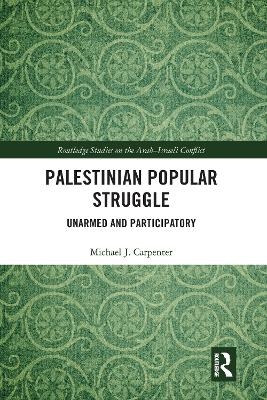 Palestinian Popular Struggle - Michael Carpenter