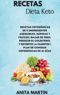 Recetas Dieta Keto - Anita Martin