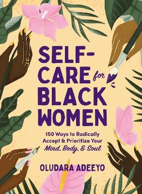 Self-Care for Black Women - Oludara Adeeyo