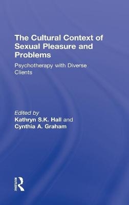 The Cultural Context of Sexual Pleasure and Problems - 