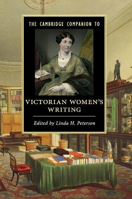 The Cambridge Companion to Victorian Women's Writing - 