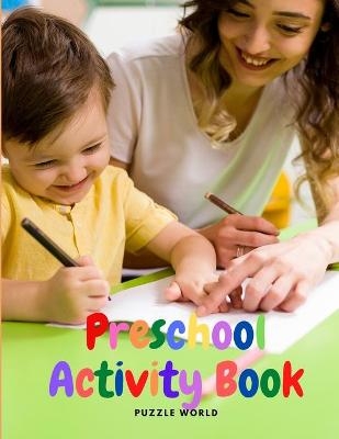 Preschool Activity Book -  Puzzle World