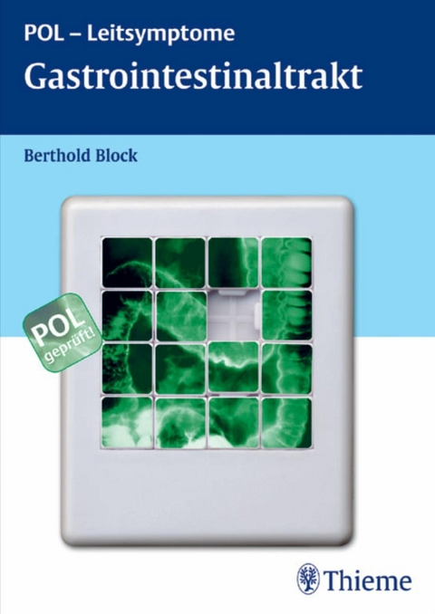 POL-Leitsymptome Gastrointestinaltrakt - Berthold Block