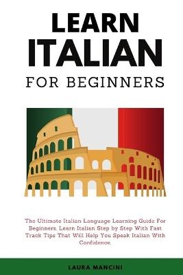 Learn Italian For Beginners -  Unione Superiore Maggiori Ditalia
