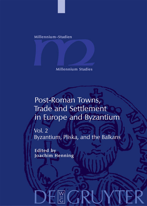 Byzantium, Pliska, and the Balkans - 