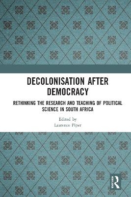 Decolonisation after Democracy - 