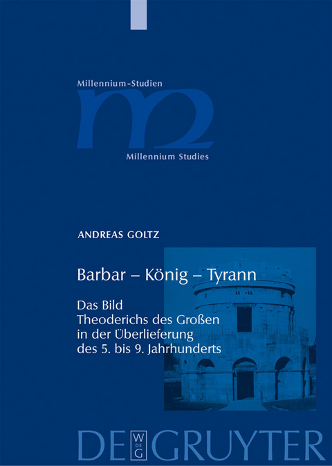 Barbar - König - Tyrann -  Andreas Goltz