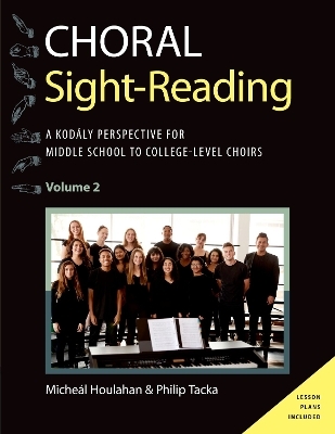 Choral Sight Reading - Micheál Houlahan, Philip Tacka