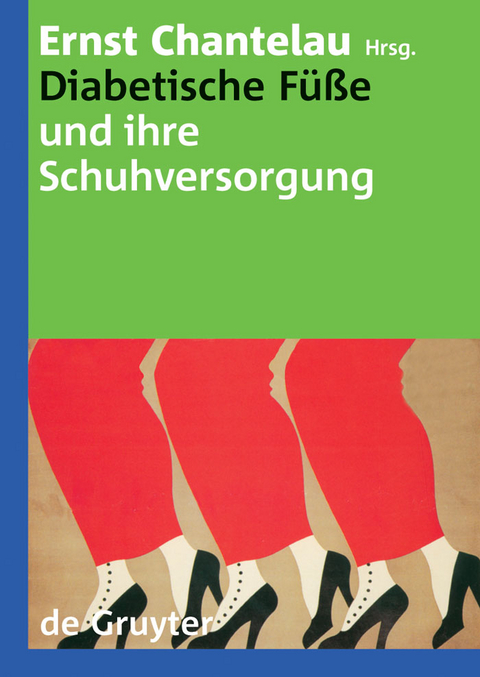 Diabetische Füße und ihre Schuhversorgung - 