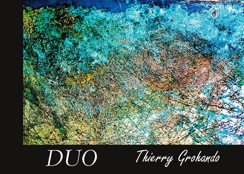 DUO - Thierry Grohando