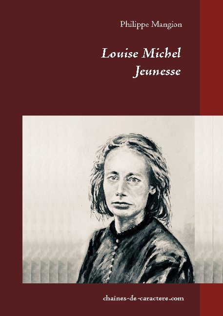 Louise Michel - Philippe Mangion