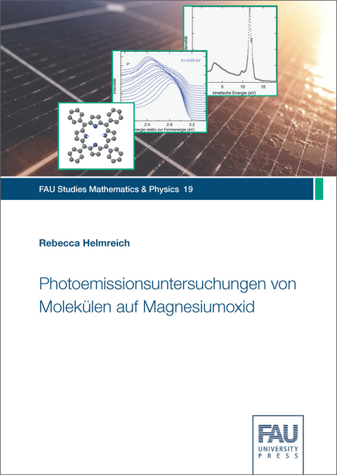Photoemissionsuntersuchungen von Molekülen auf Magnesiumoxid - Rebecca Helmreich