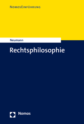 Rechtsphilosophie - Ulfrid Neumann