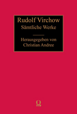 Rudolf Virchow: Sämtliche Werke - 