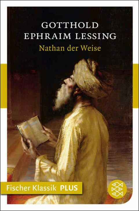 Nathan der Weise - Gotthold Ephraim Lessing