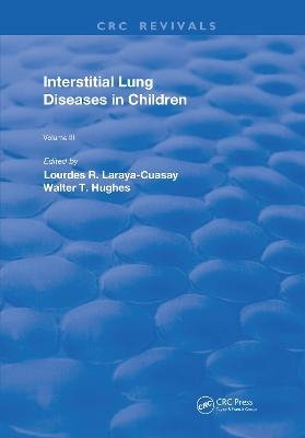 Interstitial Lung Diseases in Children - Lourdes R. Laraya-Cuasay, Jr. Hughes  Walter T.