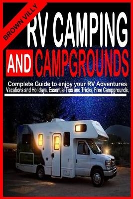 RV Camping and Campgrounds - Brown Villy