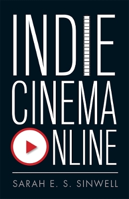 Indie Cinema Online - Sarah E.S. Sinwell