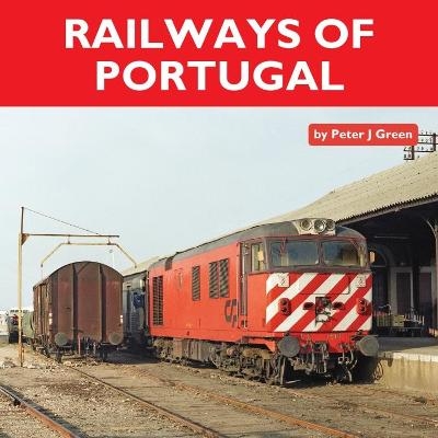 Railways of Portugal - Peter Green