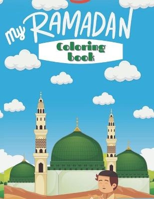 My Ramadan Coloring Book - Mo Ali