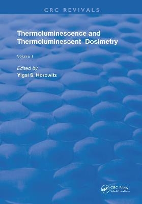 Thermoluminescence & Thermoluminescent Dosimetry - 