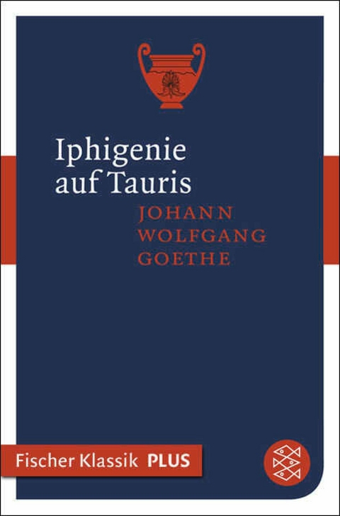 Iphigenie auf Tauris - Johann Wolfgang von Goethe