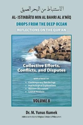 Collective Efforts, Conflicts and Disputes - M Yunus Kumek