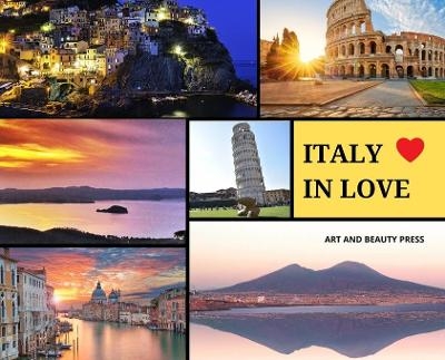 Italy in love -  Art and Beauty Press