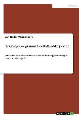 Trainingsprogramm Poolbillard-Experten - Jan-Niklas Vandenberg