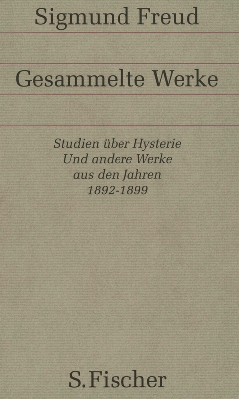 Werke aus den Jahren 1892-1899 -  Sigmund Freud