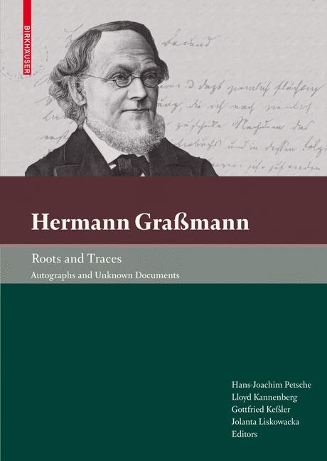 Hermann Graßmann – Roots and Traces - 