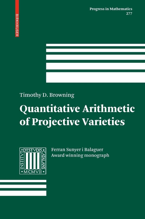 Quantitative Arithmetic of Projective Varieties -  Timothy D. Browning