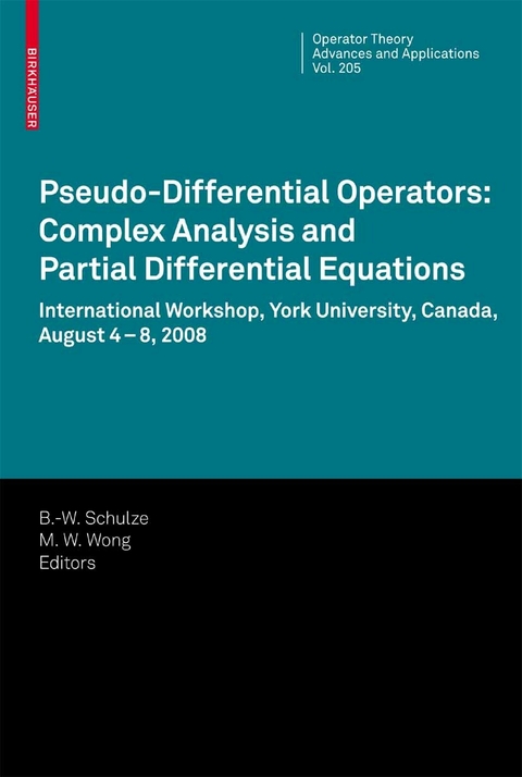 Pseudo-Differential Operators: Complex Analysis and Partial Differential Equations - 