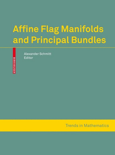 Affine Flag Manifolds and Principal Bundles - 