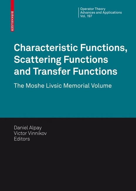 Characteristic Functions, Scattering Functions and Transfer Functions - 