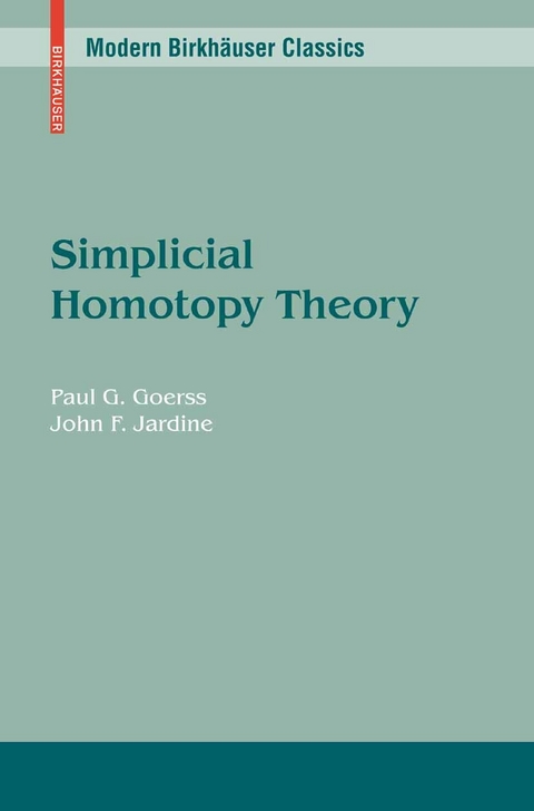 Simplicial Homotopy Theory -  Paul G. Goerss,  John Jardine